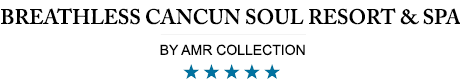 Breathless Cancun Soul Resort – Cancun – Breathless Cancun Soul All Inclusive Resort